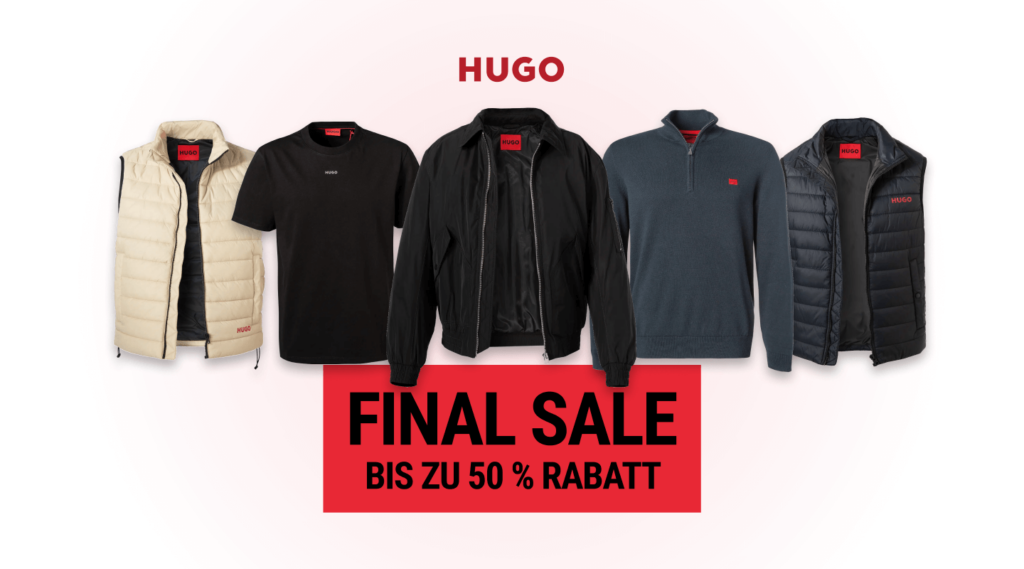 HUGO Final Sale Banner mit fünf Herrenmode-Artikeln, darunter Weste, T-Shirt, Bomberjacke, Pullover und Steppweste, mit dem Hinweis auf bis zu 50 % Rabatt.